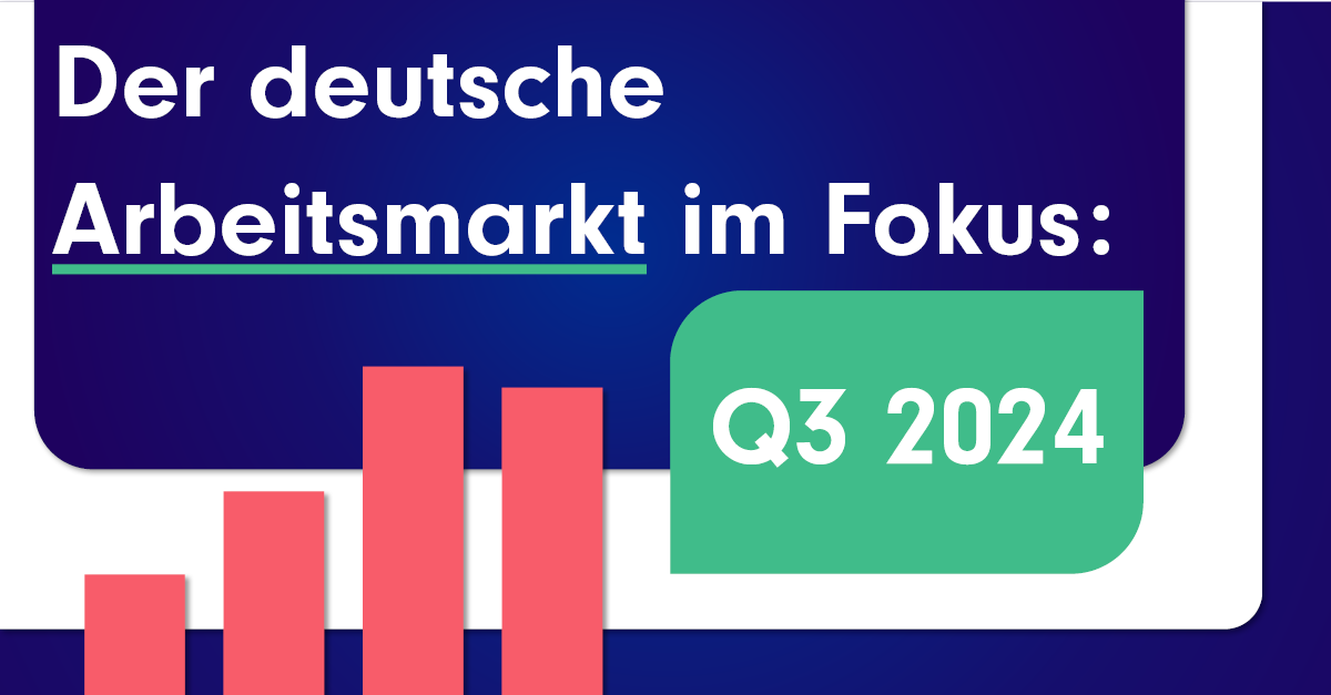 Der deutsche Arbeitsmarkt im Fokus: Q3 2024 - Jobdigger : Jobdigger